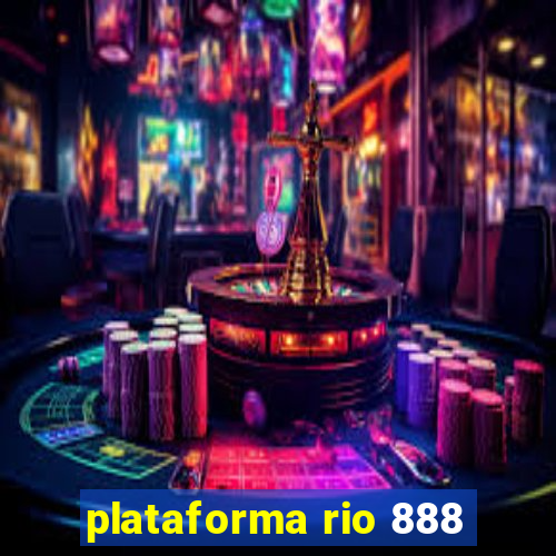 plataforma rio 888